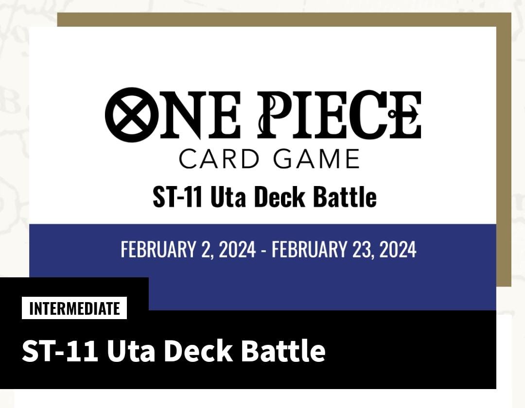 One Piece ST-11 UTA Deck Battle Fully booked out.