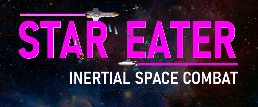 Star Eater Inertial Space Combat Demo!
