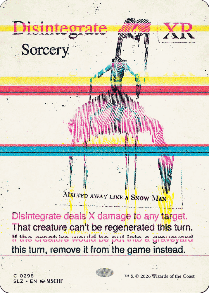 Disintegrate (0298) [Secret Lair x MSCHF: The Zeta Set]