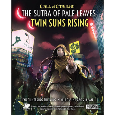 Call of Cthulhu RPG The Sutra of Pale Leaves: Twin Suns Rising