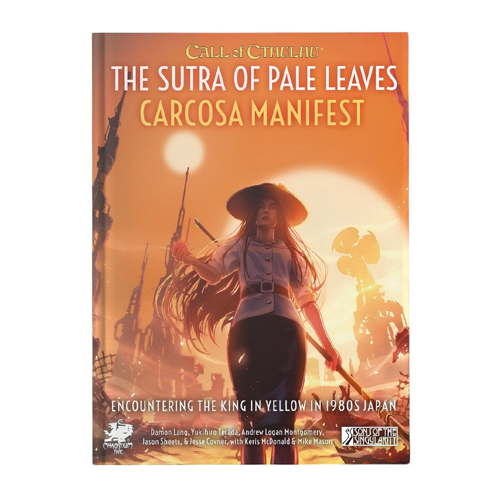 Call of Cthulhu RPG - The Sutra of Pale Leaves: Carcosa Manifest