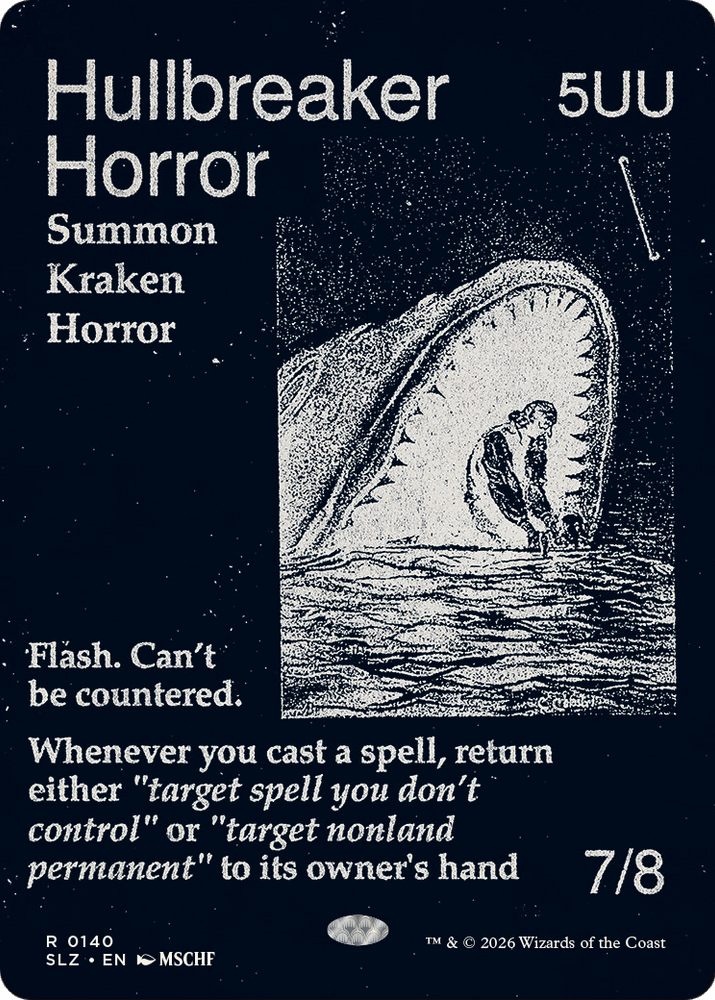 Hullbreaker Horror (0140) [Secret Lair x MSCHF: The Zeta Set]