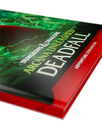 D&D Arcana Unleashed Deadfall Hardcover
