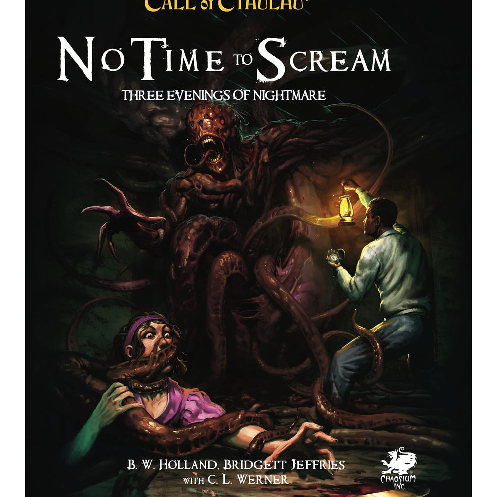 Call of Cthulhu No Time To Scream