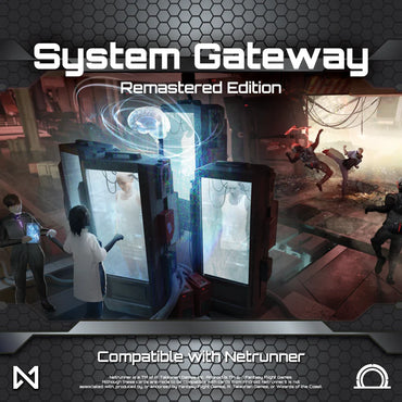 System Gateway - Remastered Edition (Compatible with Netrunner)