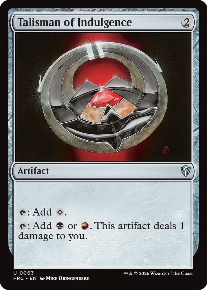 Talisman of Indulgence [Reality Fracture Commander]
