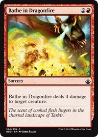 Bathe in Dragonfire [Battlebond]