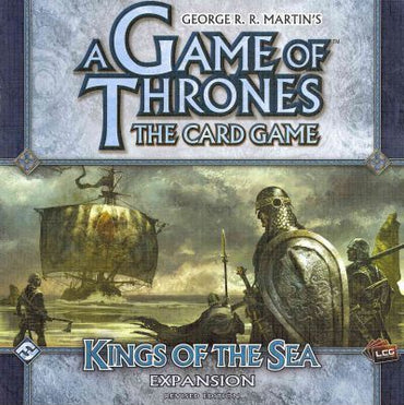A Game of Thrones The Card Game King Of The Sea Expansion (First Edition)