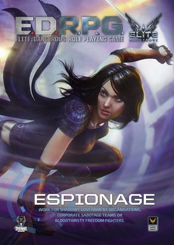 Elite Dangerous RPG Espionage Sourcebook