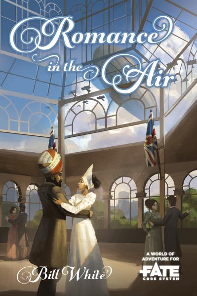 Romance in the Air A World of Adventure for Fate Core