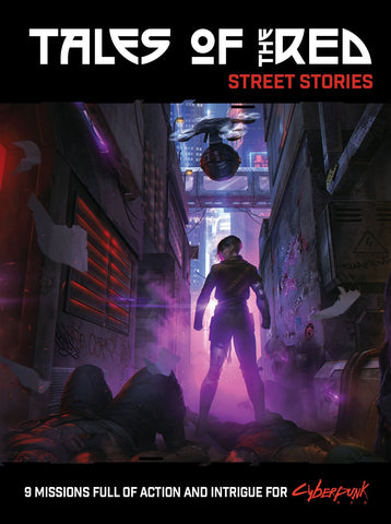 Cyberpunk RED Tales of the RED: Street Stories