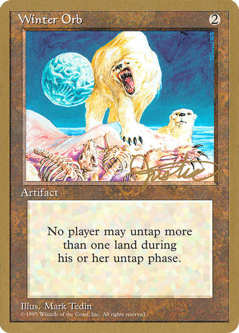 Winter Orb (Mark Justice) [Pro Tour Collector Set]