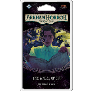 Arkham Horror The Card Game The Wages Of Sin Mythos Pack