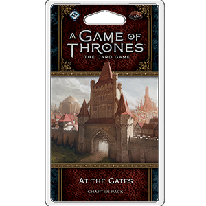 A Game of Thrones The Card Game At The Gates Chapter Pack