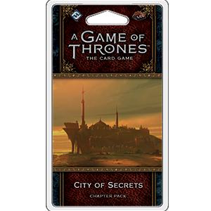 A Game of Thrones The Card Game City of Secrets Chapter Pack