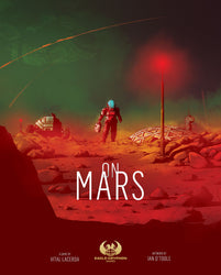 On Mars Kickstarter Edition