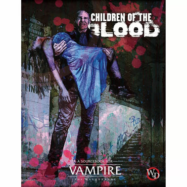 Vampire: The Masquarade 5th Edition Children of the Blood Sourcebook